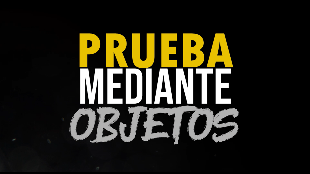 Prueba mediante objetos